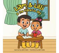 Liam & Lilli & the Thankful Day