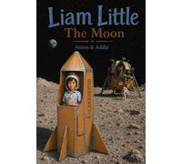 Liam Little: The Moon: 7