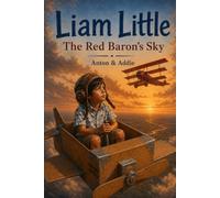 Liam Little: The Red Baron's Sky: 2