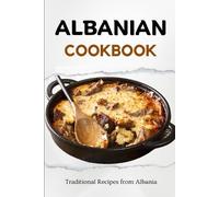 Liam Luxe Albanian Cookbook (Tascabile) Balkan Food