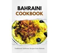 Liam Luxe Bahraini Cookbook (Tascabile) Middle Eastern Food