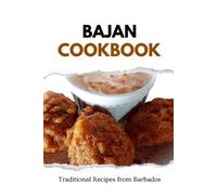 Liam Luxe Bajan Cookbook (Tascabile)