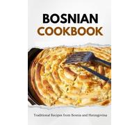 Liam Luxe Bosnian Cookbook (Tascabile) Balkan Food