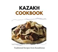 Liam Luxe Kazakh Cookbook (Tascabile) Asian Food