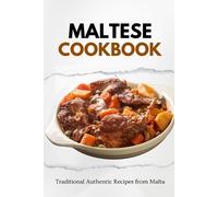 Liam Luxe Maltese Cookbook (Tascabile) European Food