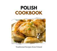 Liam Luxe Polish Cookbook (Tascabile) European Food
