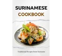 Liam Luxe Surinamese Cookbook (Tascabile) Latin American Food