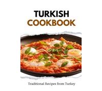 Liam Luxe Turkish Cookbook (Tascabile) Middle Eastern Food