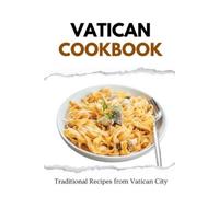 Liam Luxe Vatican Cookbook (Tascabile) European Food