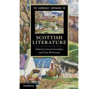 Liam McIlvanney The Cambridge Companion to Scottish Literature (Tascabile)
