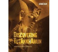 Liam McNamara Paul Collins Discovering Tutankhamun (Tascabile)