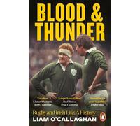 Liam O’Callaghan Blood And Thunder (Tascabile)