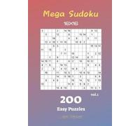 Liam Parker Mega Sudoku 16x16 - 200 Easy Puzzles vol.1 (Tascabile)