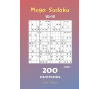 Liam Parker Mega Sudoku 16x16 - 200 Hard Puzzles vol.3 (Tascabile)