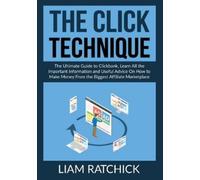 Liam Ratchick The CLICK Technique (Tascabile)