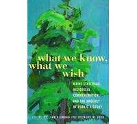 Liam Riordan What We Know, What We Wish (Tascabile)