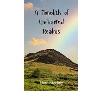 Liam Sterling A Monolith of Uncharted Realms (Copertina rigida)