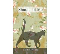 Liam Sterling Shades of Me (Tascabile)