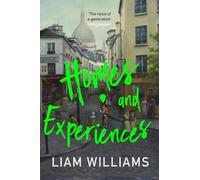 Liam Williams Homes and Experiences (Copertina rigida)
