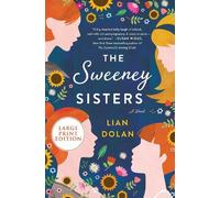 Lian Dolan The Sweeney Sisters [Large Print] (Tascabile)
