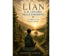 Lían e il centro delle emozioni