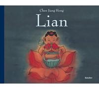Lian. Ediz. a colori