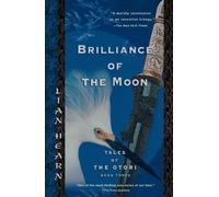 Lian Hearn Brilliance of the Moon (Tascabile) Tales of the Otori