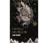 Lian Hearn Grass for His Pillow (Tascabile) Tales of the Otori