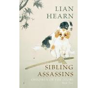 Lian Hearn Sibling Assassins (Tascabile) Children of the Otori