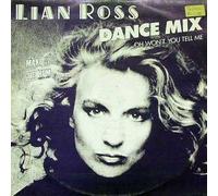 Lian Ross - Oh won't you tell me (Dance Mix, 1987) [Vinyl Single]