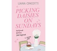 Liana Cincotti Cincotti Liana Picking Daisies on Sundays (Tascabile)