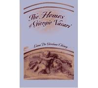 Liana De Girolami Cheney The Homes of Giorgio Vasari (Copertina rigida)