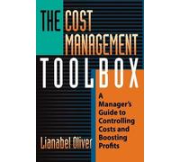 Lianabel Oliver The Cost Management Toolbox (Tascabile)