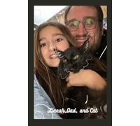 Lianah Dad and Cat: A journal for Lianah