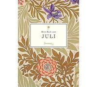Liane Dirks Mein Buch vom Juli (Copertina rigida)