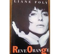 Liane Foly - Reve Orange (CASSETTE) (French Import)