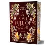 Liane Mars A Love full of Magic: Magische Fantasy voller Liebe mit G (Tascabile)