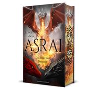 Liane Mars Asrai - Das Herz der Drachen: Die epische Romantas (Copertina rigida)