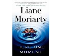 Liane Moriarty Here One Moment (Tascabile)