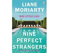 Liane Moriarty Nine Perfect Strangers (Tascabile)