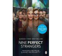 Liane Moriarty Nine Perfect Strangers (Tascabile)