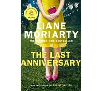 Liane Moriarty The Last Anniversary (Tascabile)