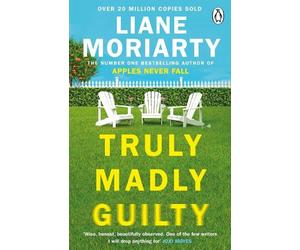 Liane Moriarty Truly Madly Guilty (Tascabile)