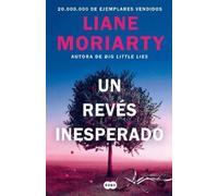 Liane Moriarty Un revés inesperado / Apples Never Fall (Tascabile)