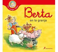 Liane Schneider Berta en la granja / Berta on the Farm (Copertina rigida)