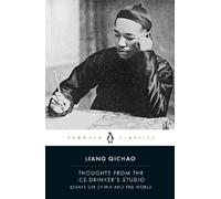 Liang Qichao Thoughts From the Ice-Drinker's Studio (Tascabile)