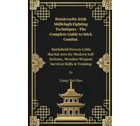Liang Wei Hao Bataireacht (Tascabile)