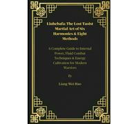 Liang Wei Hao Liuhebafa (Tascabile)