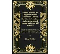 Liang Wei Hao Shaolin Kung Fu for Beginners (Tascabile)