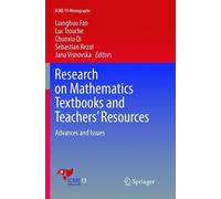 Lianghuo Fan Research on Mathematics Textbooks and Teachers’ Resourc (Tascabile)